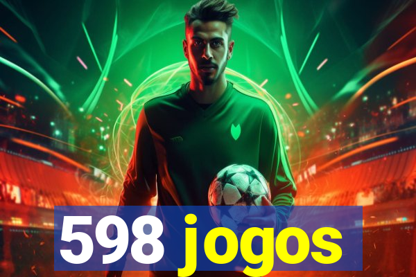 598 jogos